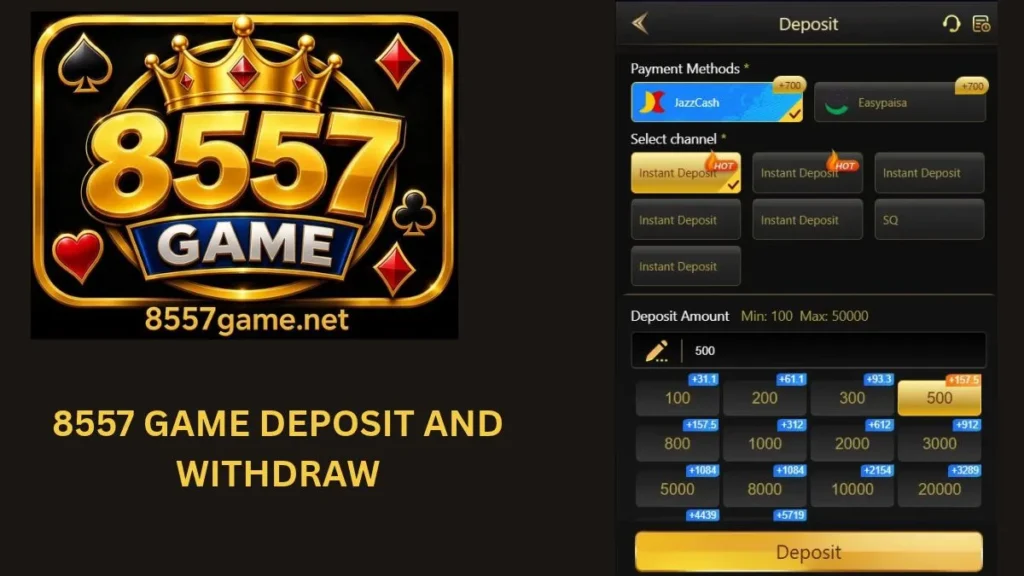 8557 GAME DEPOSIT AND WITHDRAW
